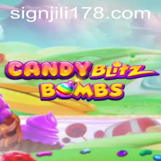 Exploring CandyBlitzBombs: A Sweet New Gaming Sensation with JILI178