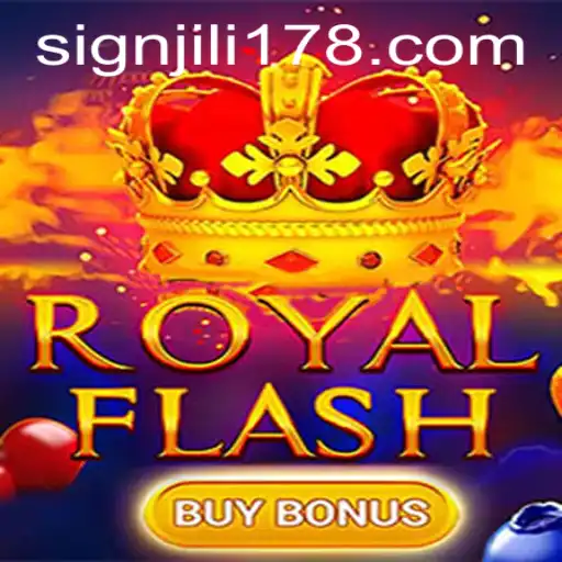 Exploring the Game: RoyalFlashBuyBonus and the Exciting World of JILI178